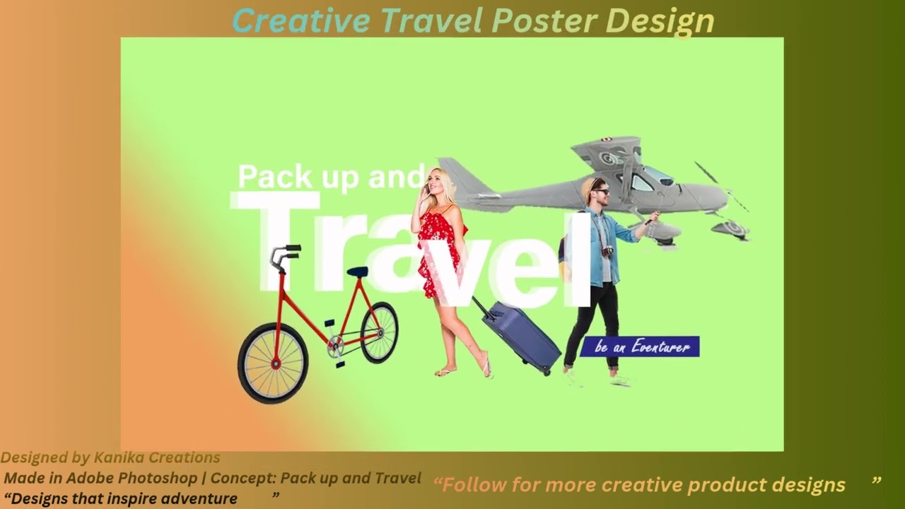 ✈️ Creative Travel Poster Design in Photoshop | Kanika Creations | Travel Themed Graphic Design