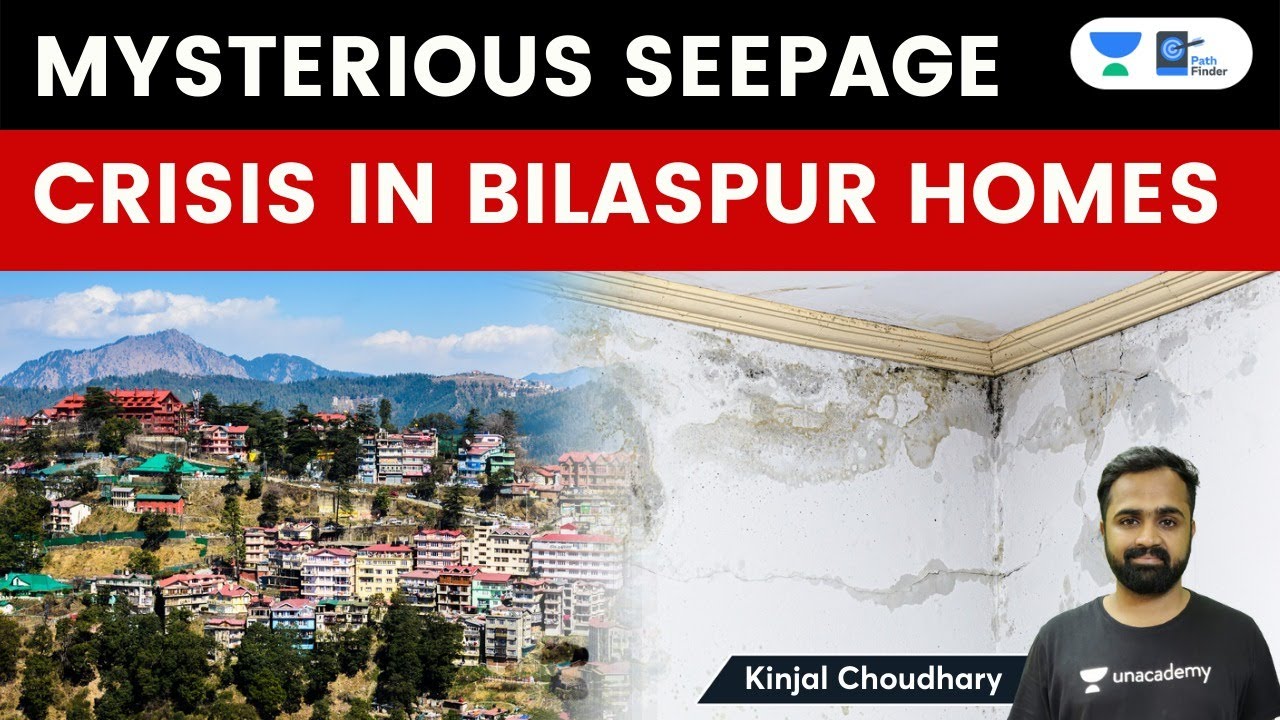 Mysterious Seepage Crisis In Bilaspur Himachal Pradesh |Hydrostatic Pressure|Bhakra Dam-Gobind Sagar