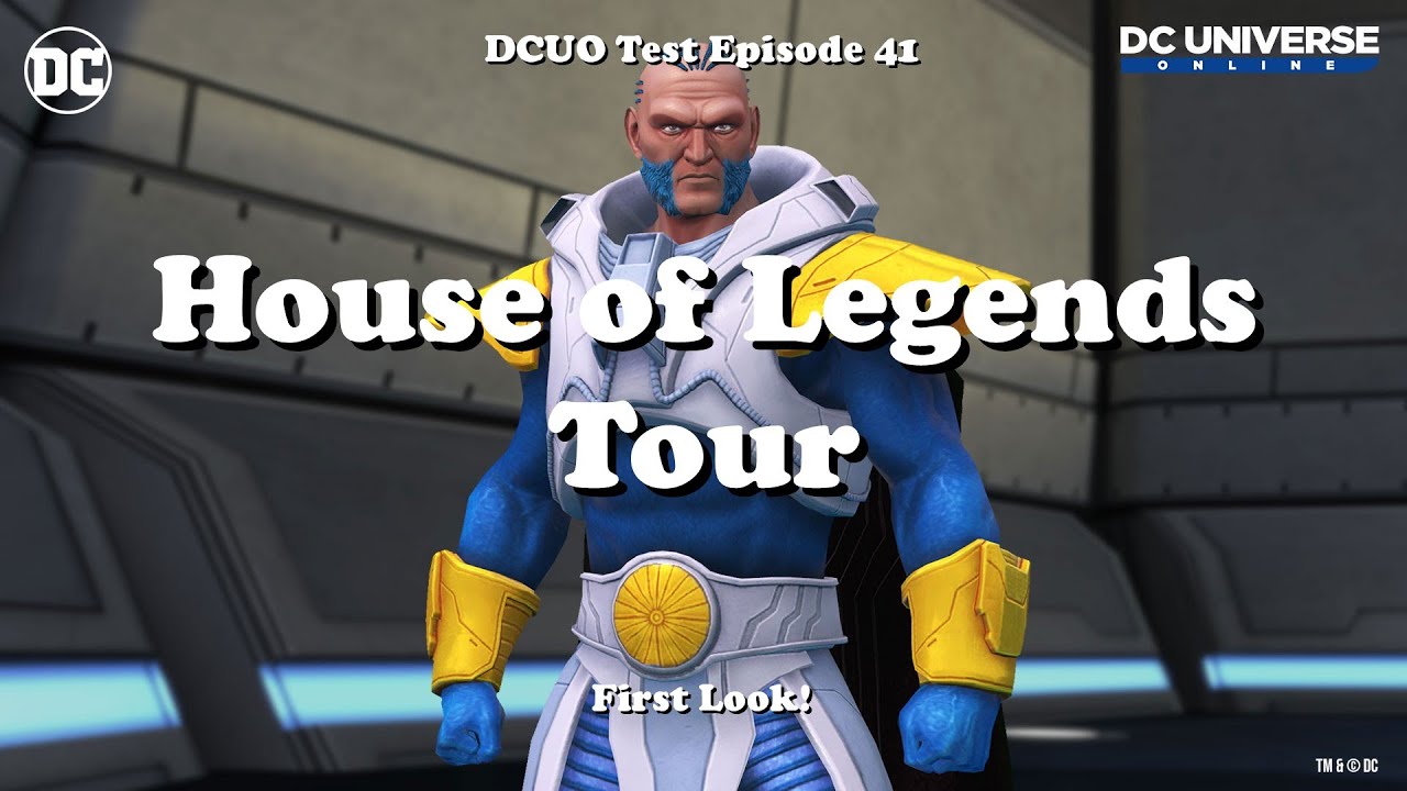 DCUO Test: House of Legends Tour