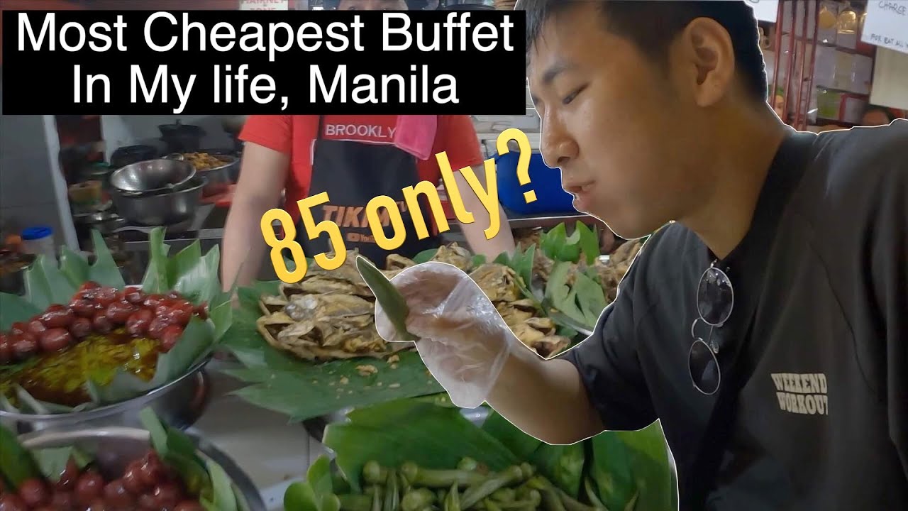 Trying the most Cheapest Buffet in My Life , Manila