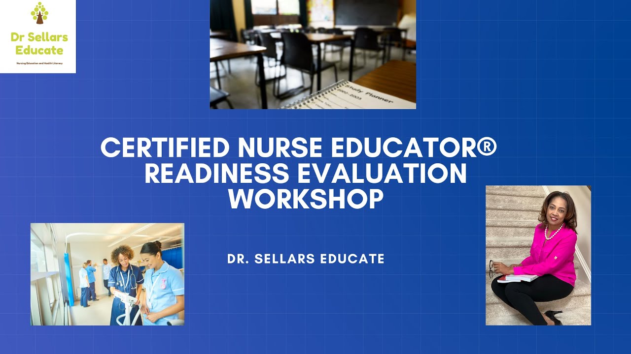 Snapshot 40: Certified Nurse Educator&reg; Exam Readiness Evaluation Workshop
