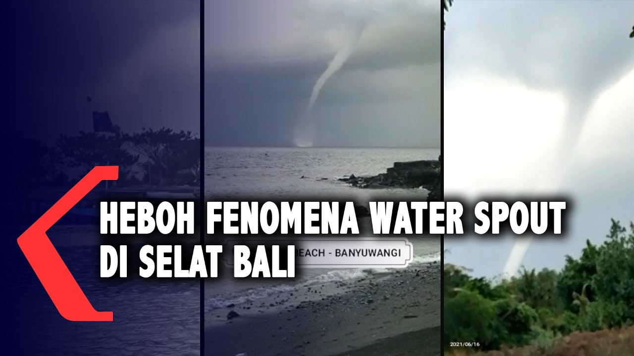 Fenomena Water Spout di Selat Bali