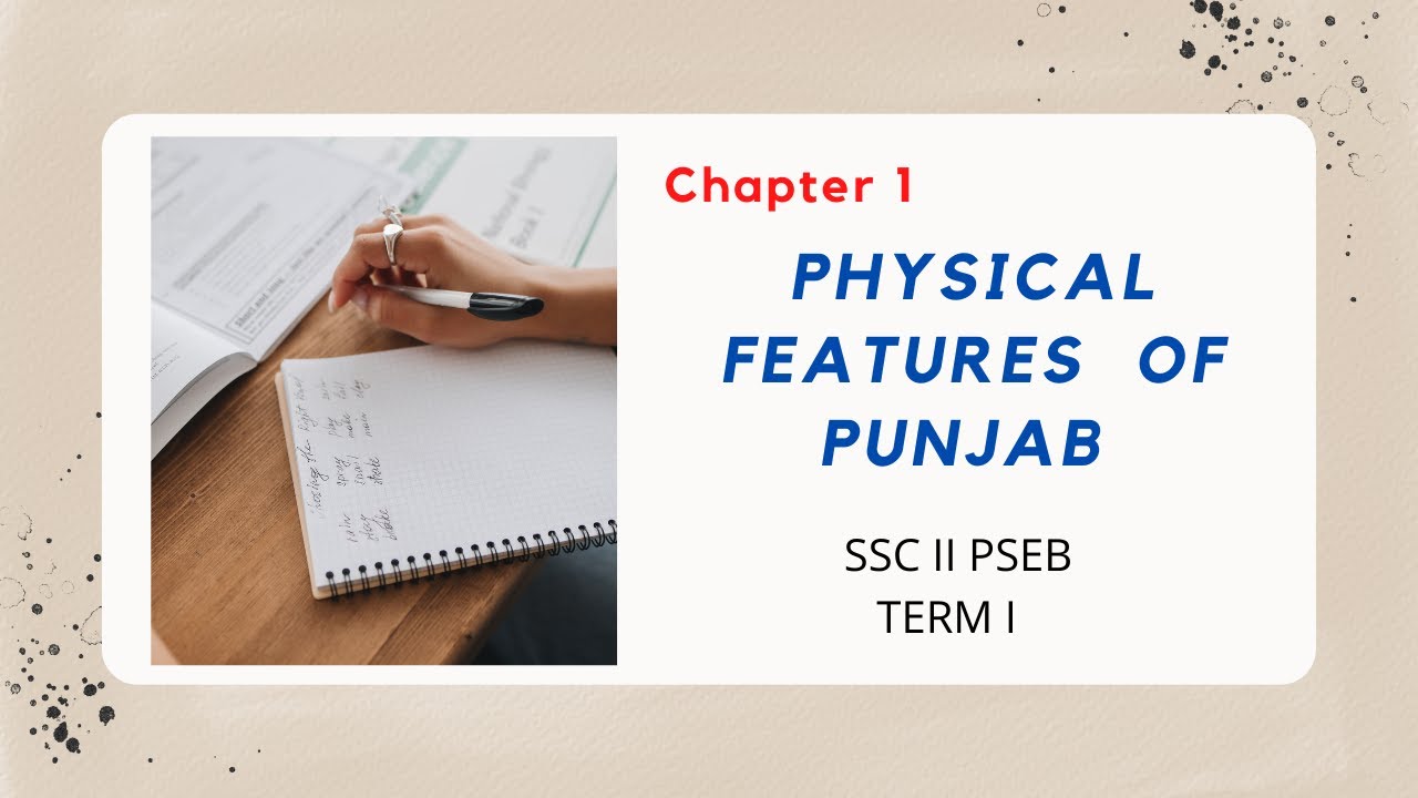 Chapter 1 Physical Features of Punjab SSC II PSEB Revision Series