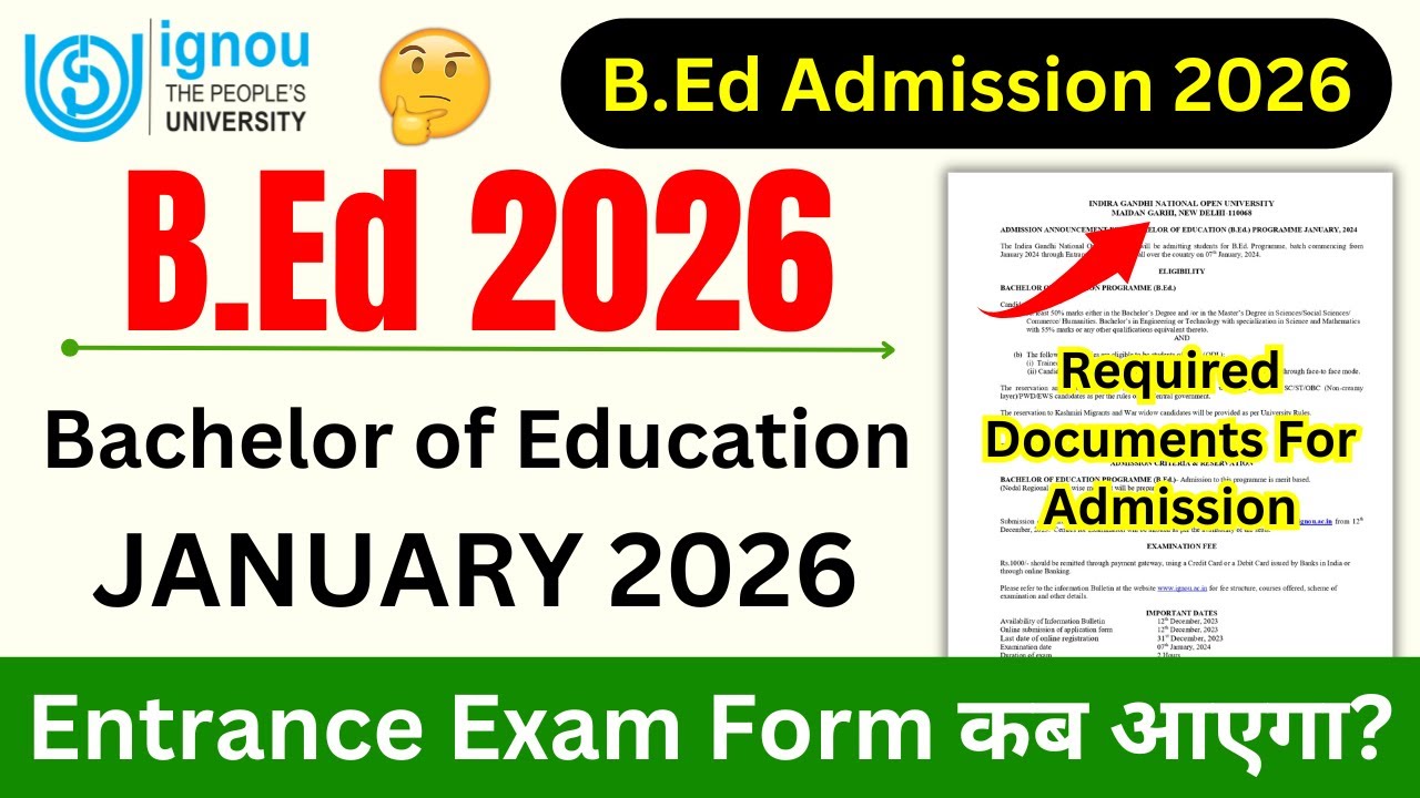 IGNOU BED 2026 Application Form_IGNOU BED Entrance Exam 2026_IGNOU BED Admission 2026 Online Apply