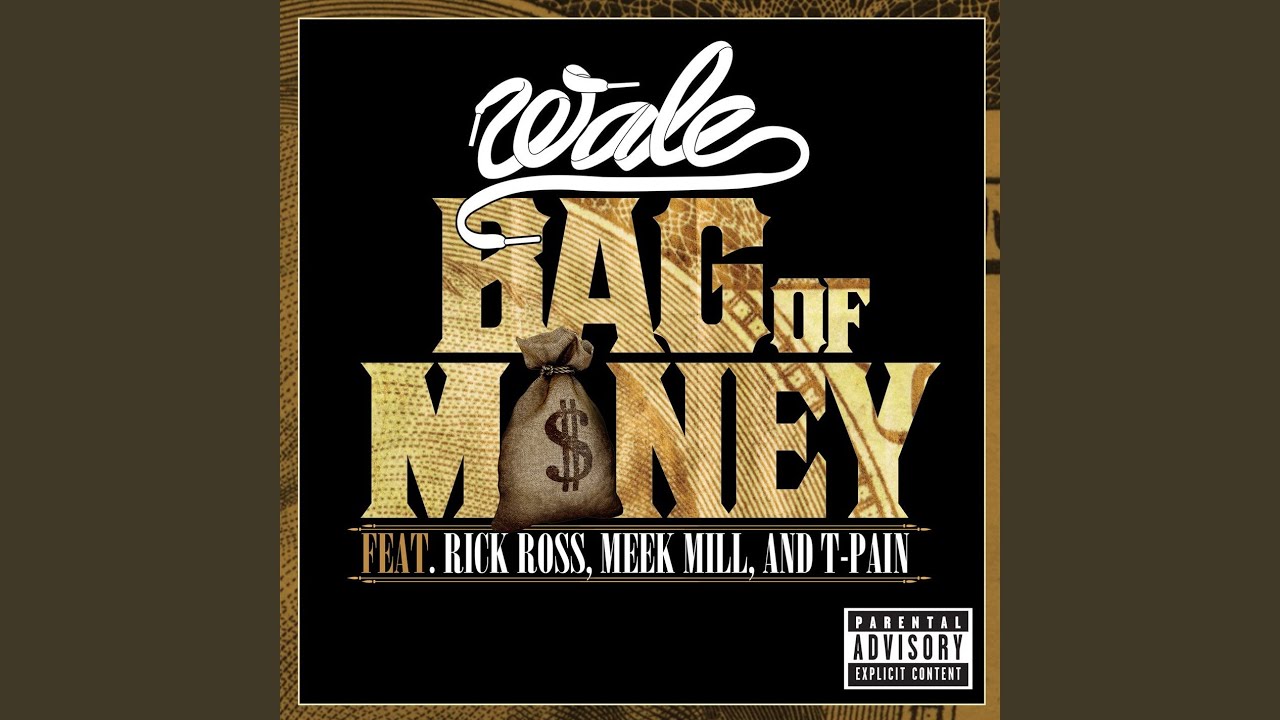 Bag of Money (feat. Rick Ross, Meek Mill & T-Pain)
