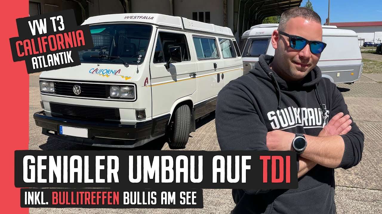 Genialer Umbau auf TDI - VW T3 California Atlantik + Bustreffen 