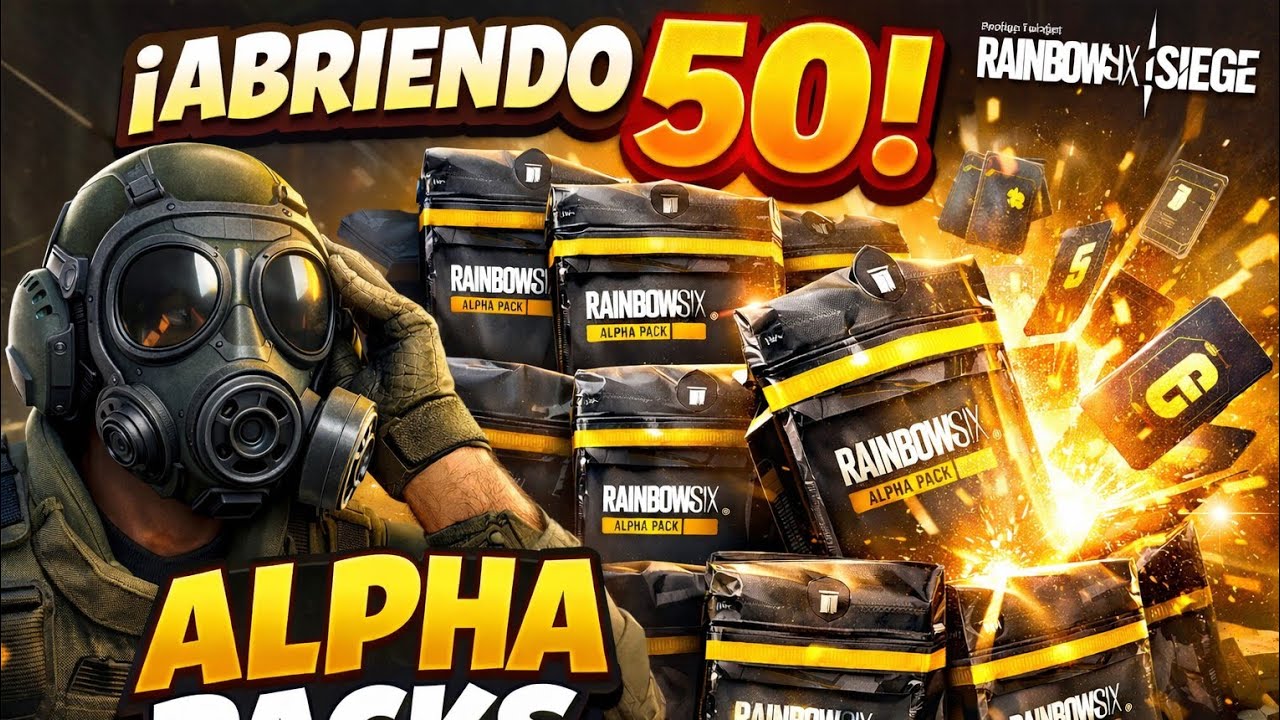 ABRIENDO +50 ALPHA PACKS EN RAINBOW SIX SIEGE! 🔥🥵