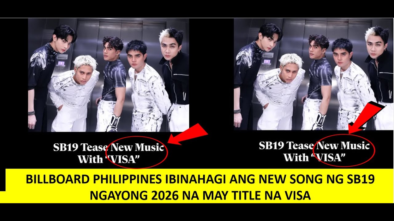 BILLBOARD PHILIPPINES IBINAHAGI ANG BAGONG KANTA NG SB19 NA NGAYONG 2026 NA  MAY TITLE NA VISA ?