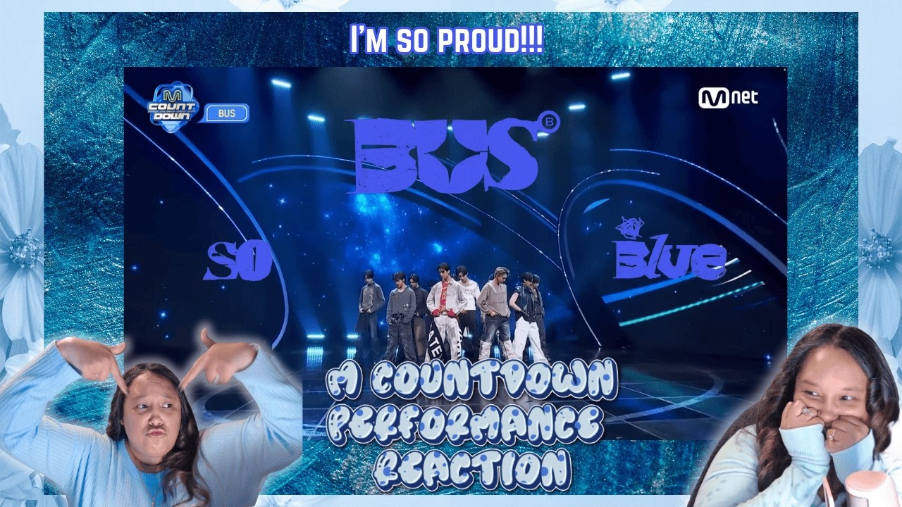 BUS- 'So Blue' |  Mnet M Countdown Stage || reaction
