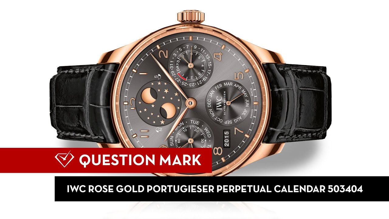 44mm Rose Gold Perpetual Calendar IWC Portugieser 503404 - Question Mark By Ideal Luxury