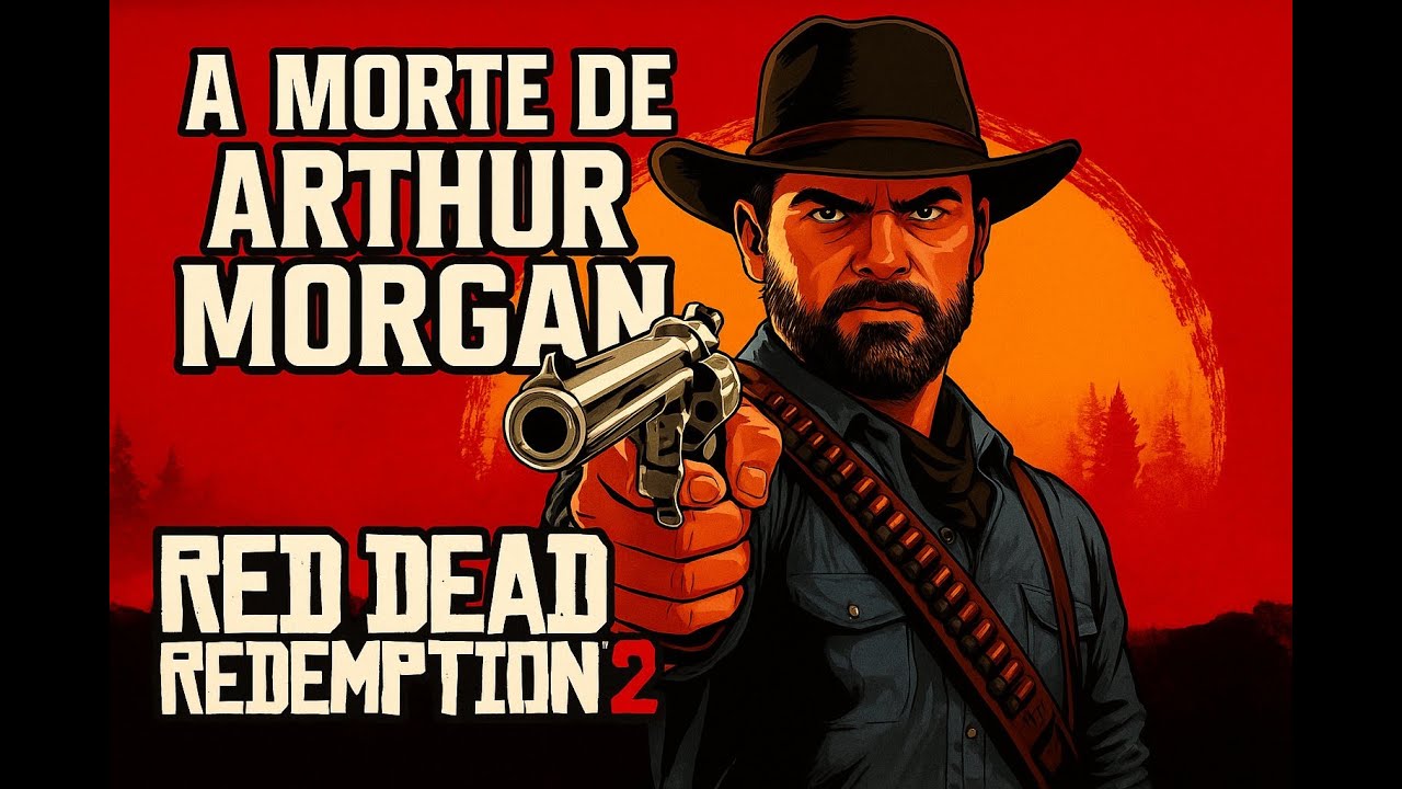 A MORTE DE ARTHUR MORGAN | RED DEAD REDEMPTION 2