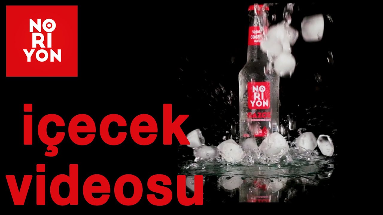 İ&ccedil;ecek B-Roll Videosu Nasıl D&uuml;zenlenir - Noriyon Gazoz