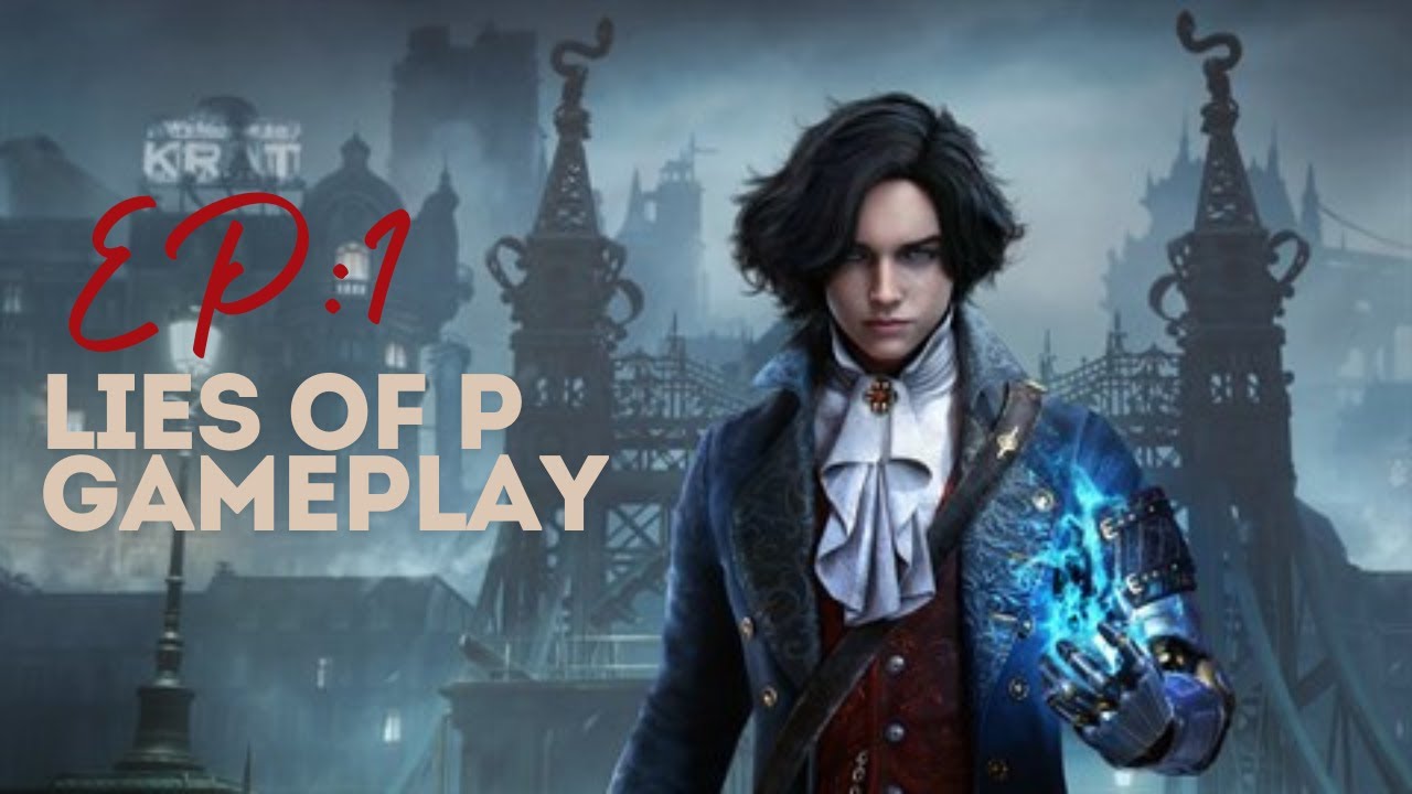 lies of p twitch stream 1
