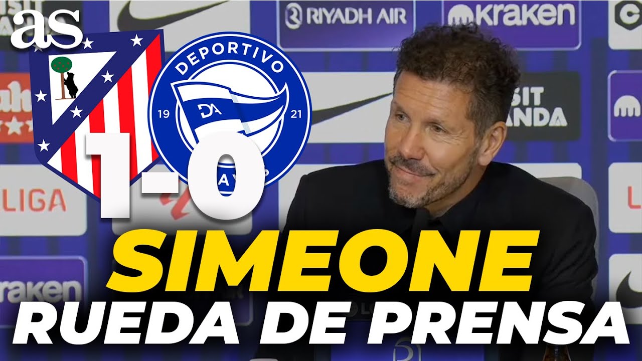 SIMEONE, RUEDA DE PRENSA completa hoy tras el ATLÉTICO DE MADRID 1 - ALAVÉS 0 | LALIGA EA SPORTS