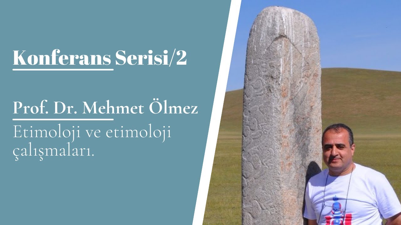 Etimoloji | Prof. Dr. Mehmet Ölmez | Disiplinlerarası Çalışma Topluluğu