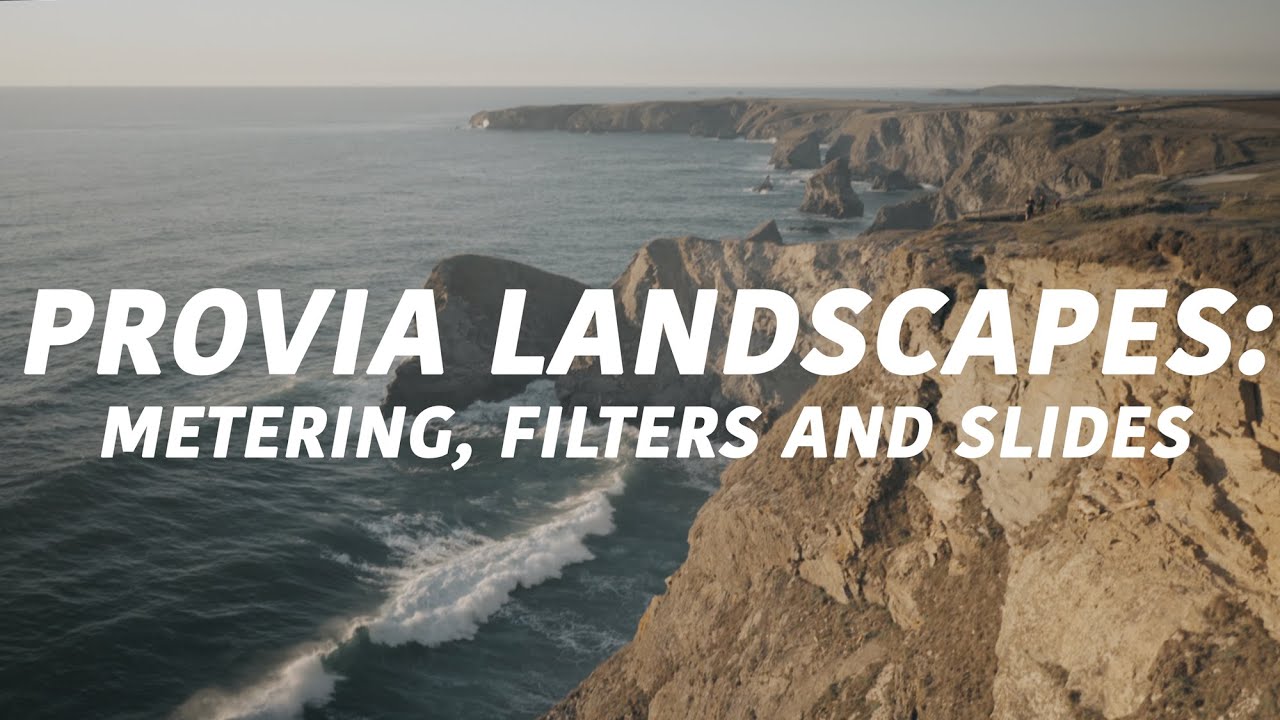 Provia Landscapes: Metering, Filters and Slides