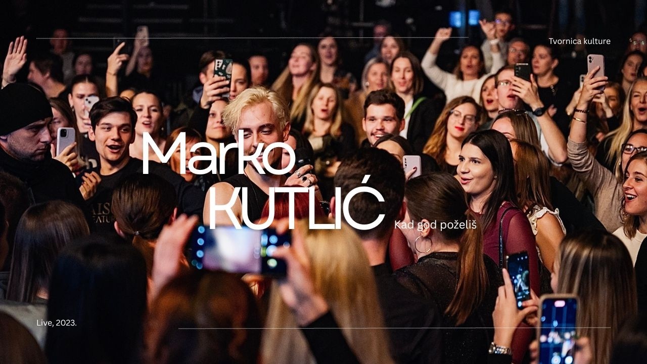 Marko Kutlić - Kad god poželi&scaron;, acapella (Live @ Tvornica)