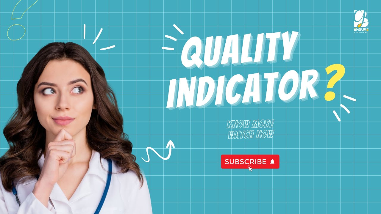NABH Quality Indicator - Measuring Excellence in Healthcare | Nashik
