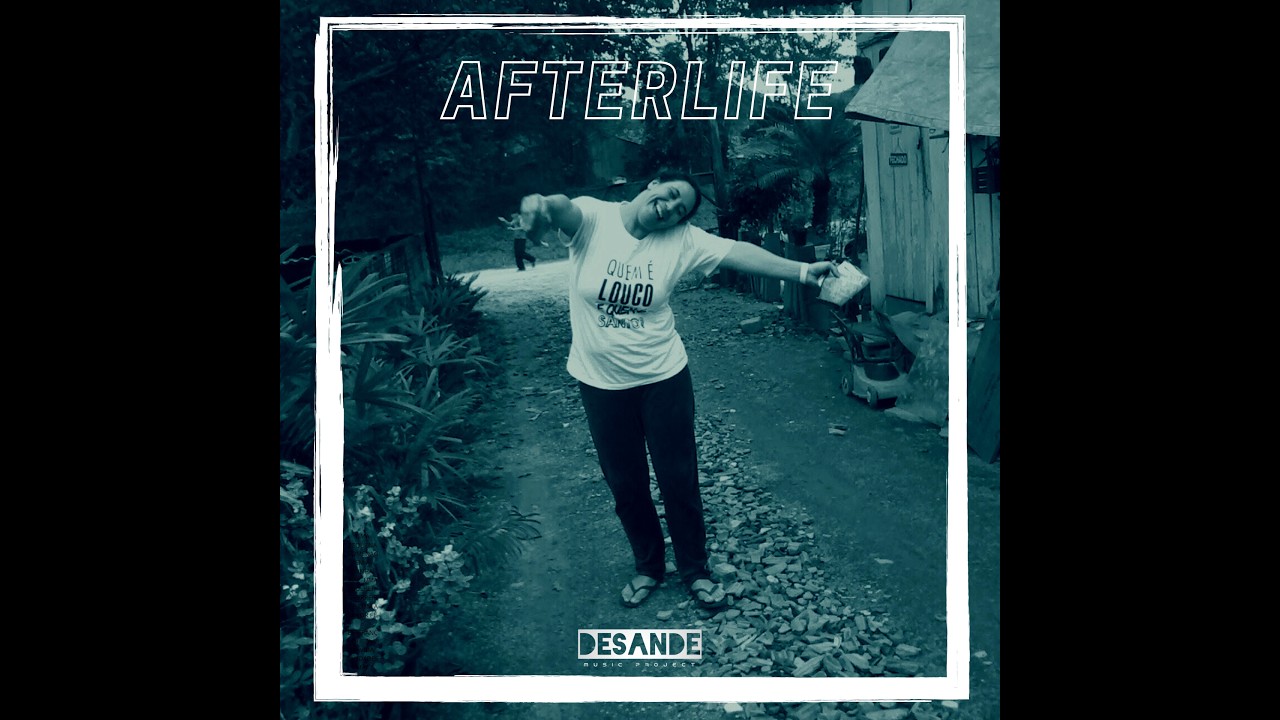 Desande - Afterlife (Official Video)