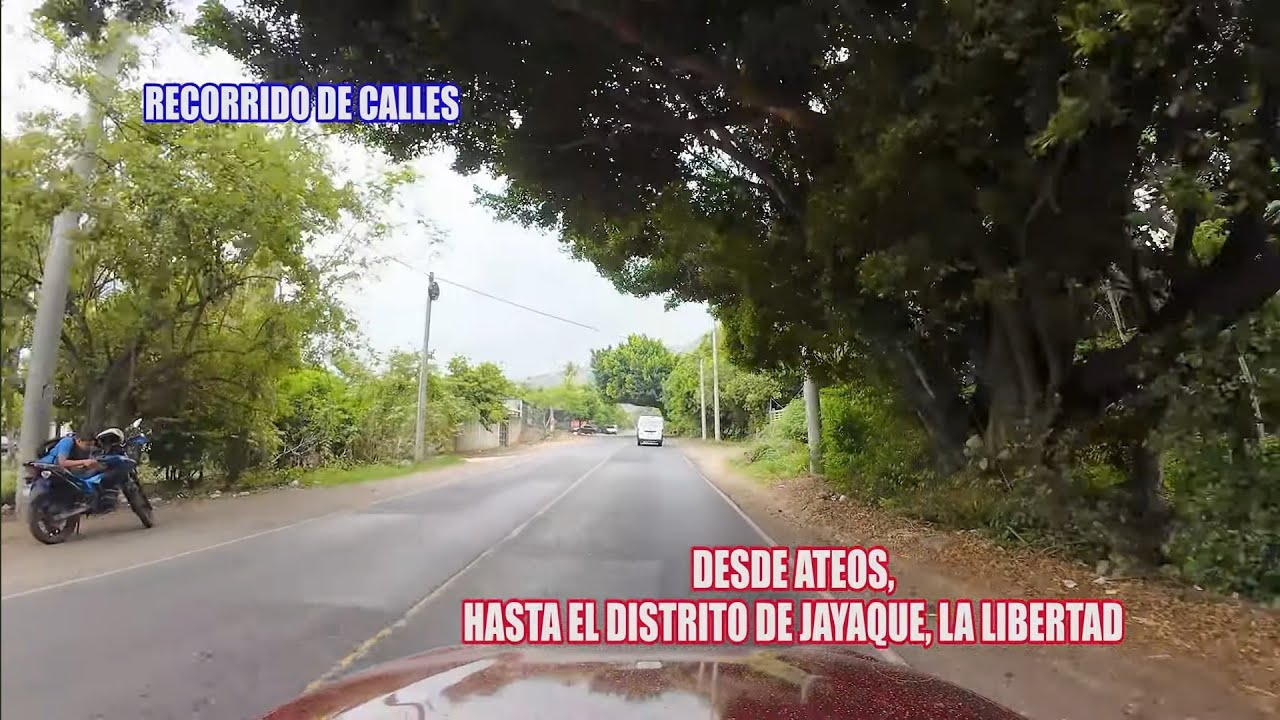 Viajando de Ateos Hasta Jayaque en La Libertad, El Salvador, Recorrido de Carretera.