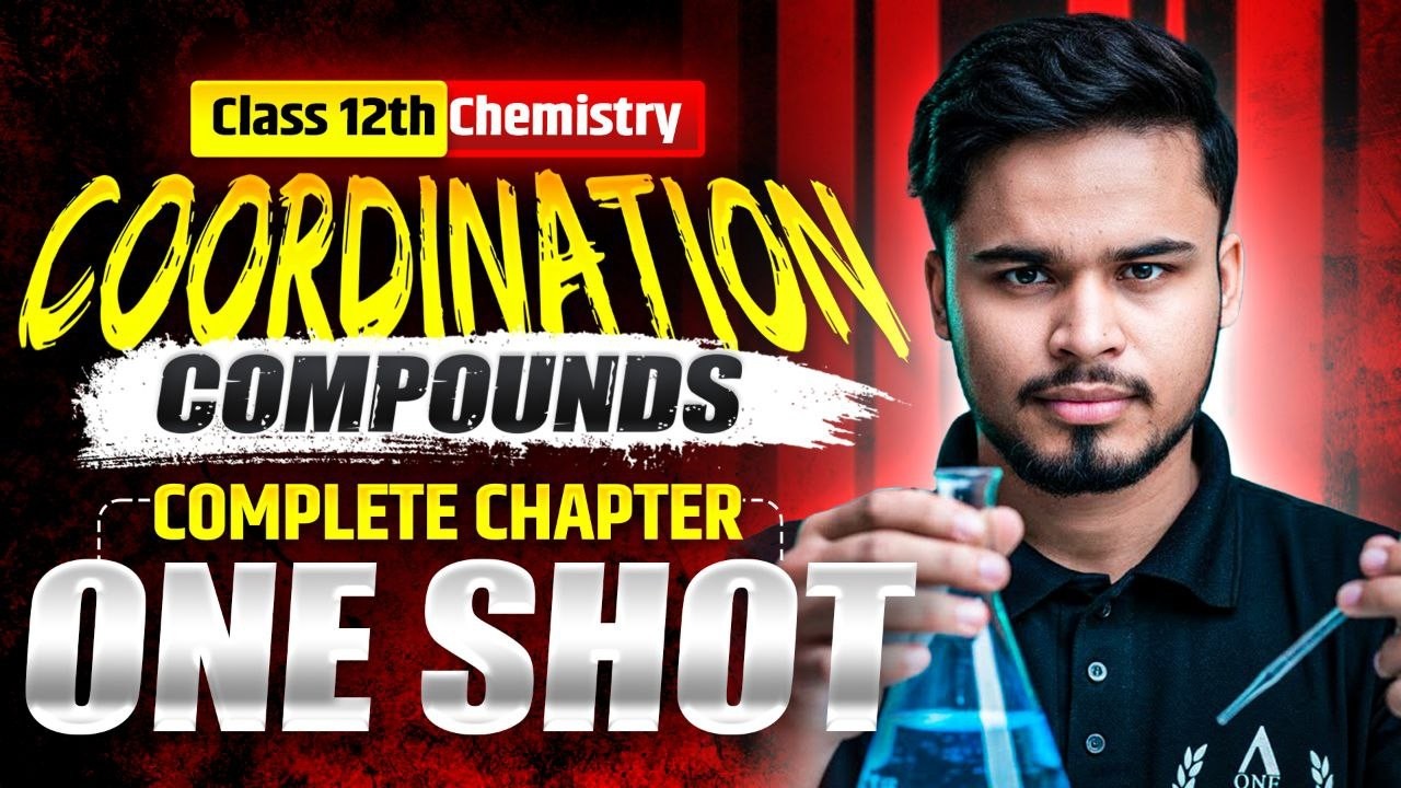 Class 12 Chemistry Coordination Compounds One Shot 🔥 | Boards 2026 | Full Theory #class12th