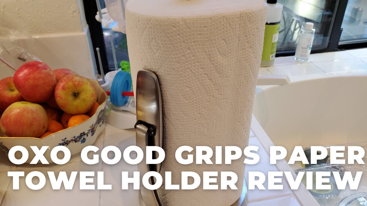 OXO Good Grips SimplyTear Paper Towel Holder Review