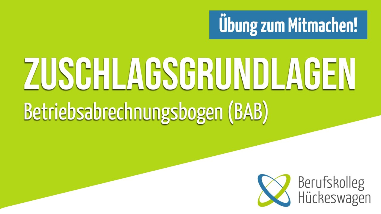 Betriebsabrechnungsbogen (BAB) | Zuschlagsgrundlagen & Maschinenstundensatz einfach erklärt