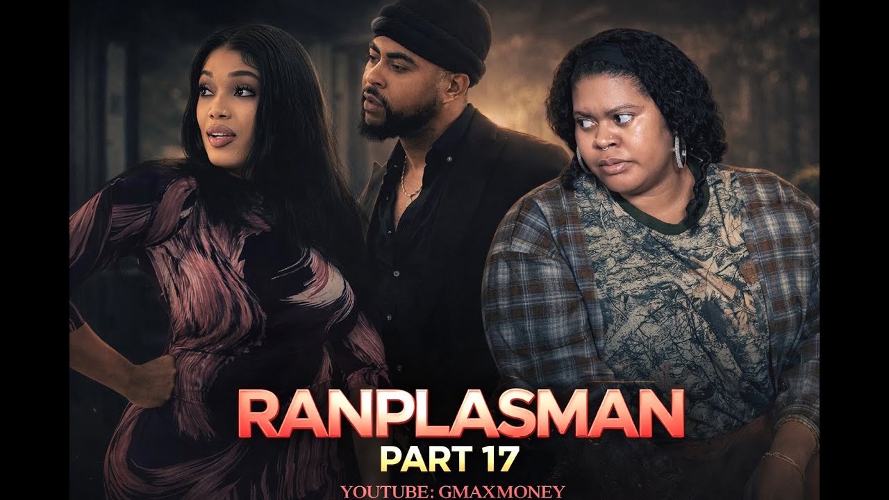 RANPLASMAN PART 17