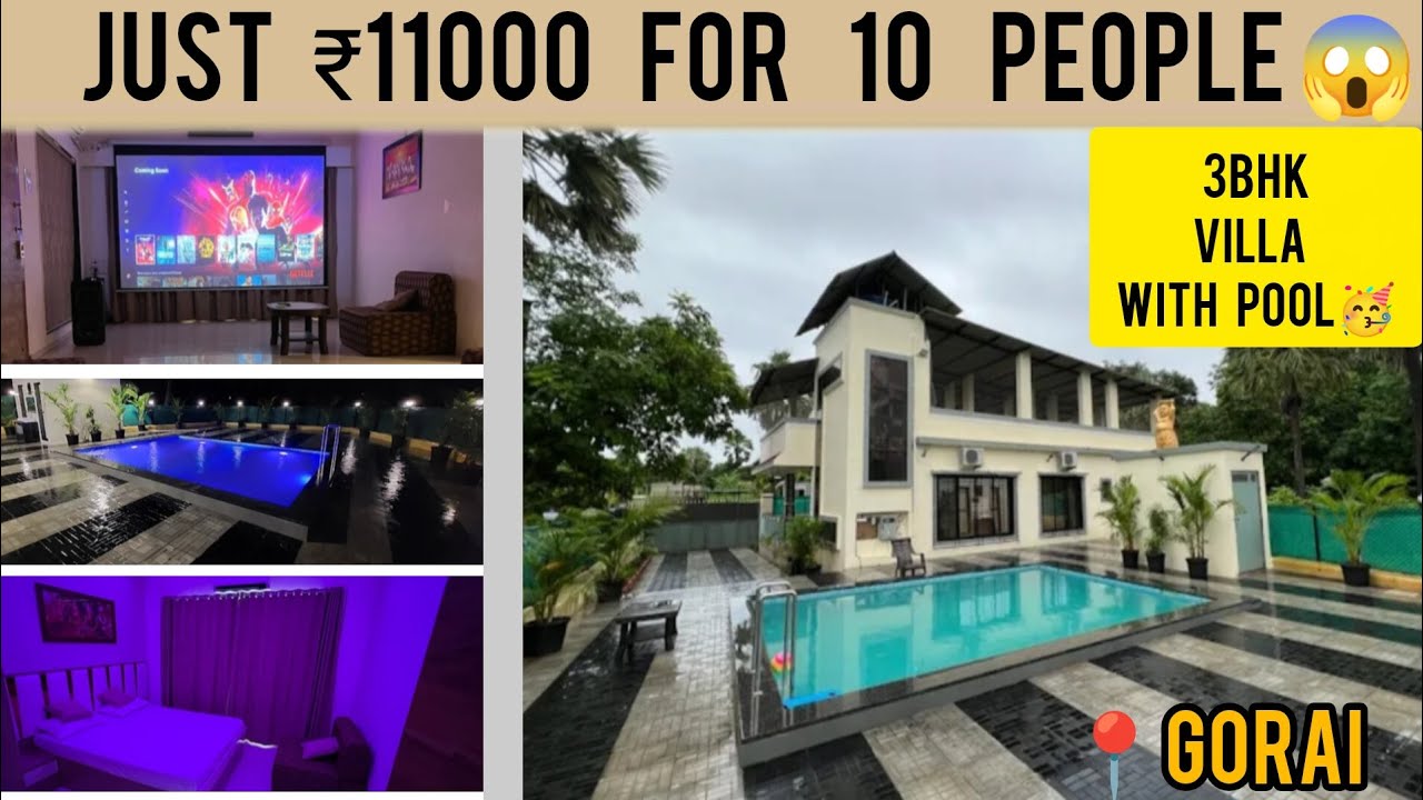Best Villa in Gorai? 🤯 Private Pool, Netflix Projector & Full Masti Setup | 3BHK Villa Tour