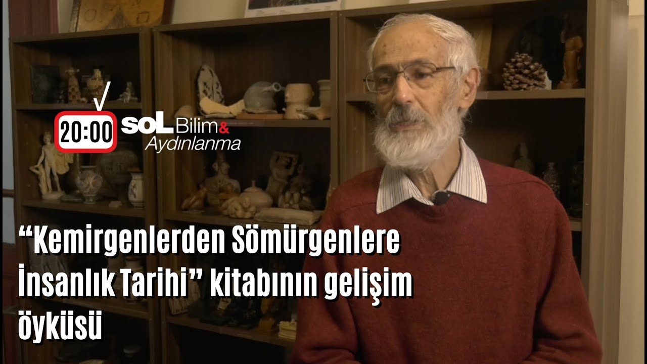 soL Bilim ve Aydınlanma: “Kemirgenlerden Sömürgenlere İnsanlık Tarihi” kitabının gelişim öyküsü