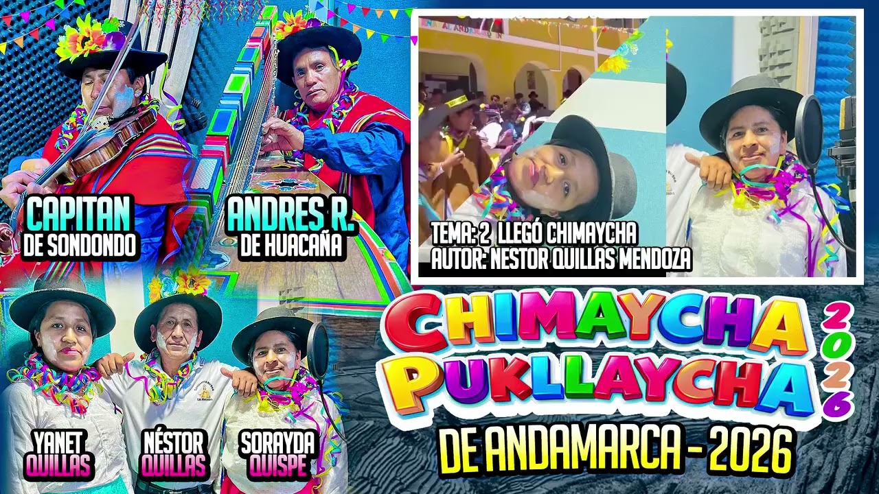 ✔️CHIMAYCHA PUKLLAYCHA                          🎻: CAPITAN DE SONDO✅🪉ANDRES DE HUACAÑ