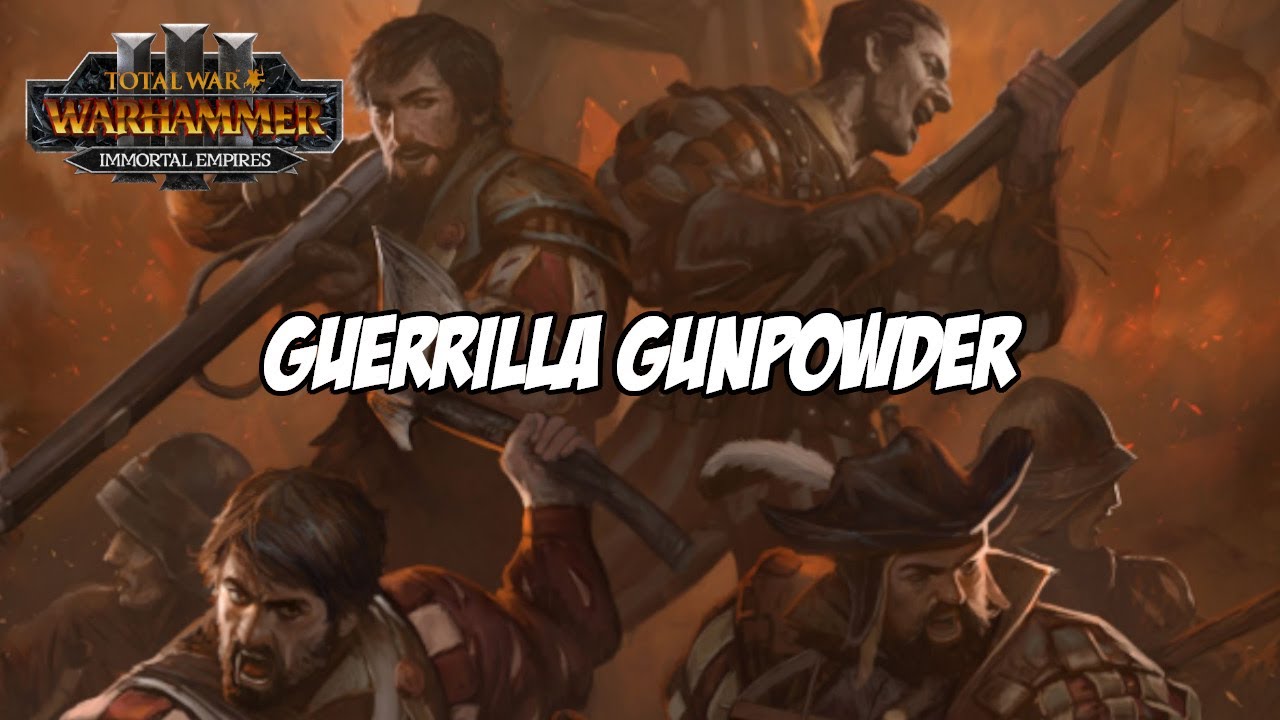 Total Tactics — Как: Партизанский порох | Total War: Warhammer 3