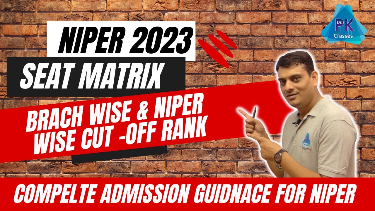 NIPER-2023 Rank-Wise Cut-Off in Different NIPERs | NIPER Seat Matrix 2023 | Category-wise Cut-Off