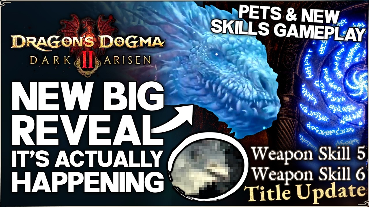 Dragon's Dogma 2 Dark Arisen: что показали только что &mdash; новые навыки призваний, питомцы и многое ...