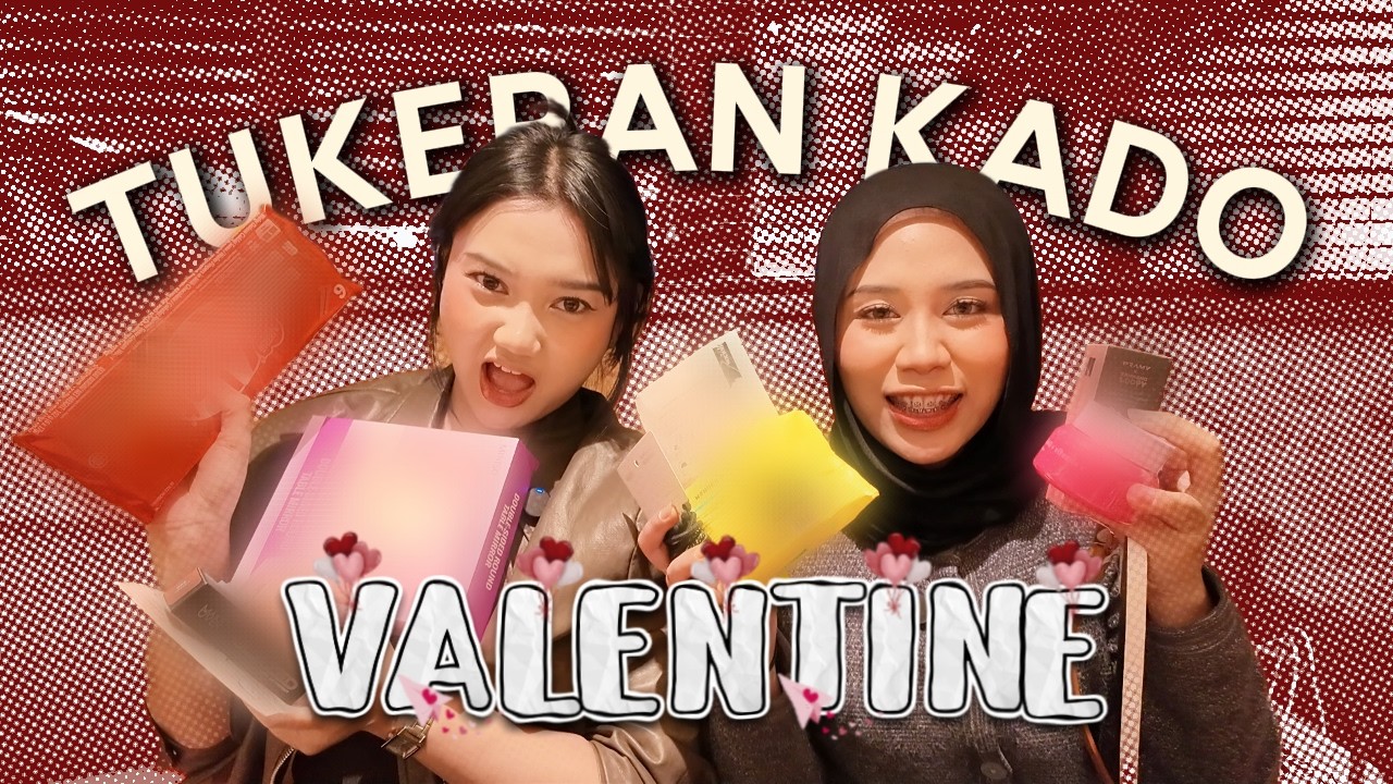 TUKERAN KADO VALENTINE SESUAI NAMA MASING-MASING!