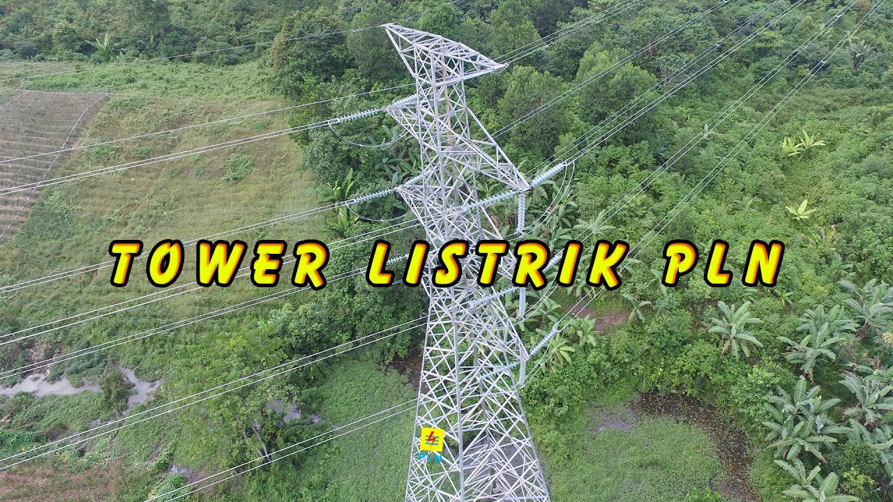 Bentuk dan Fungsi Tower Transmisi (Tower Listrik)