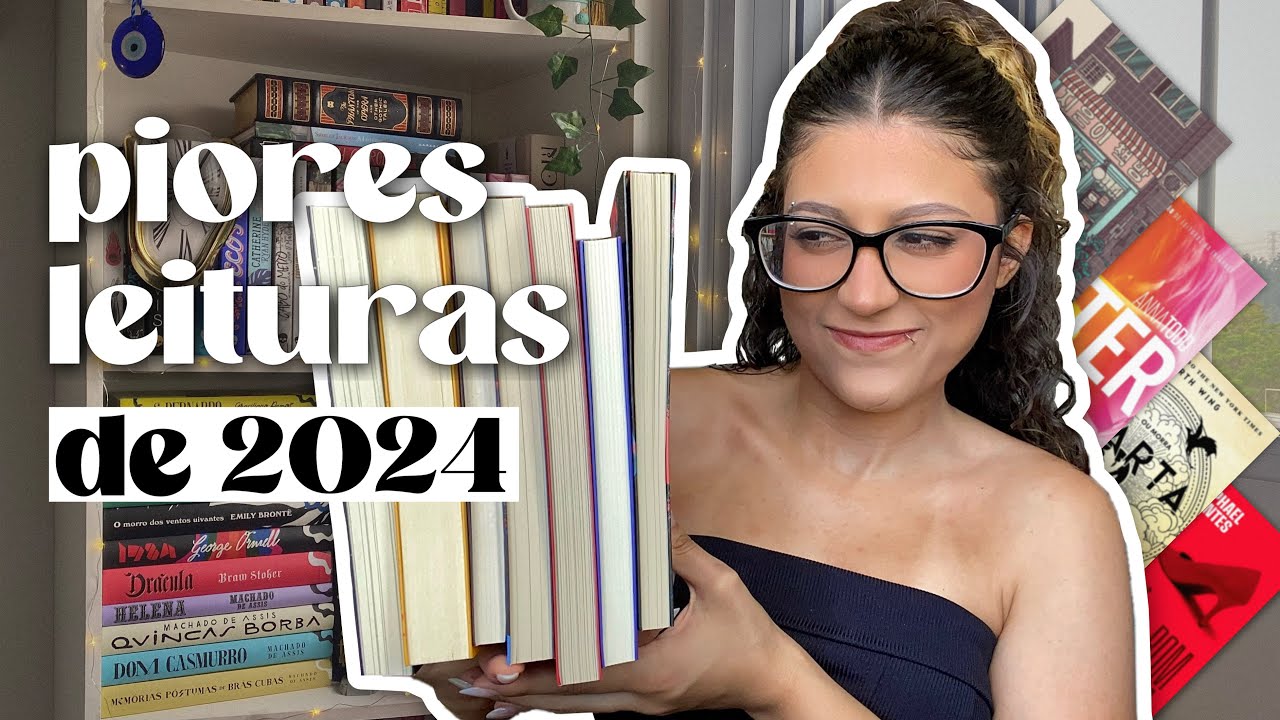 os 10 piores livros que li em 2024 🤢 (para você saber o que não ler!!)