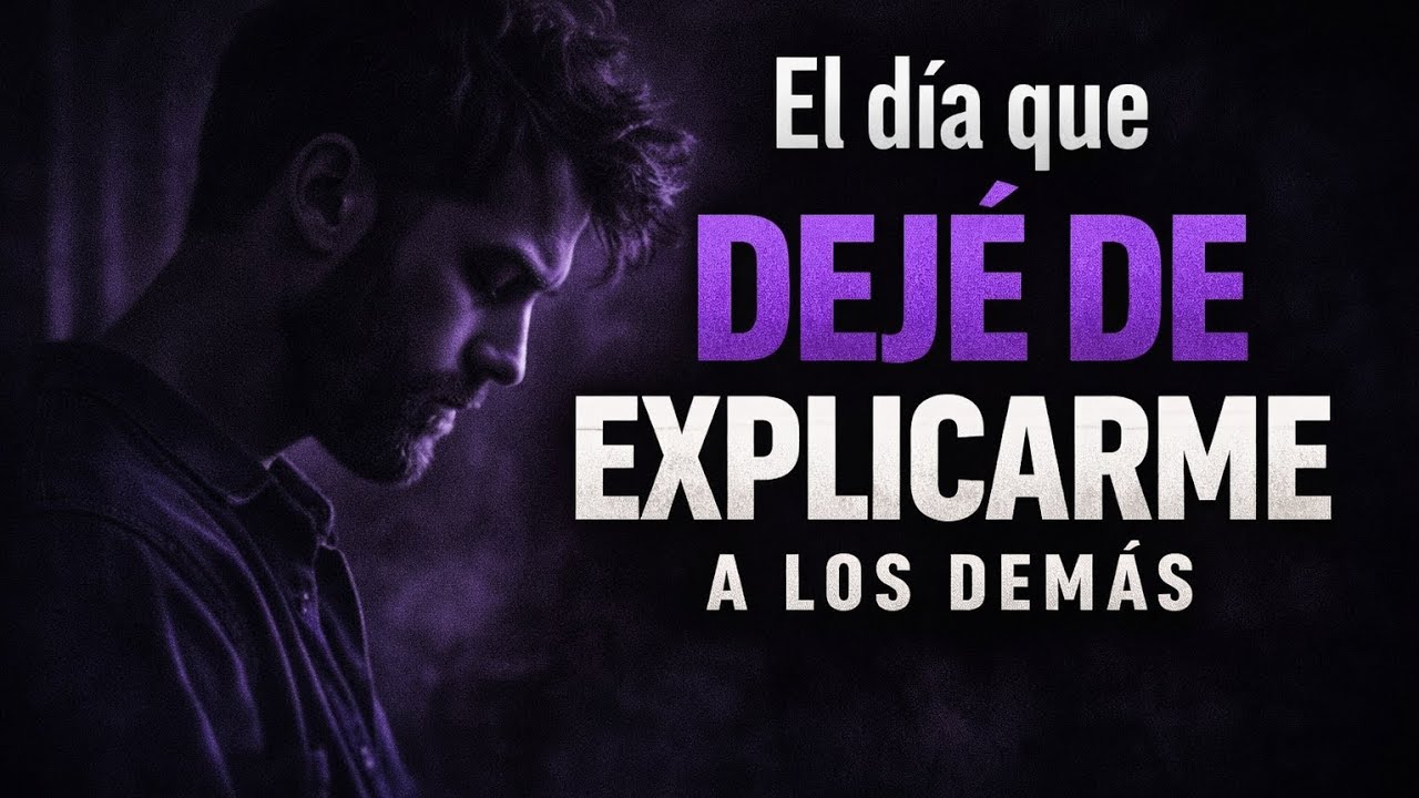 🎙️ EL DÍA QUE DEJÉ DE EXPLICARME A LOS DEMÁS