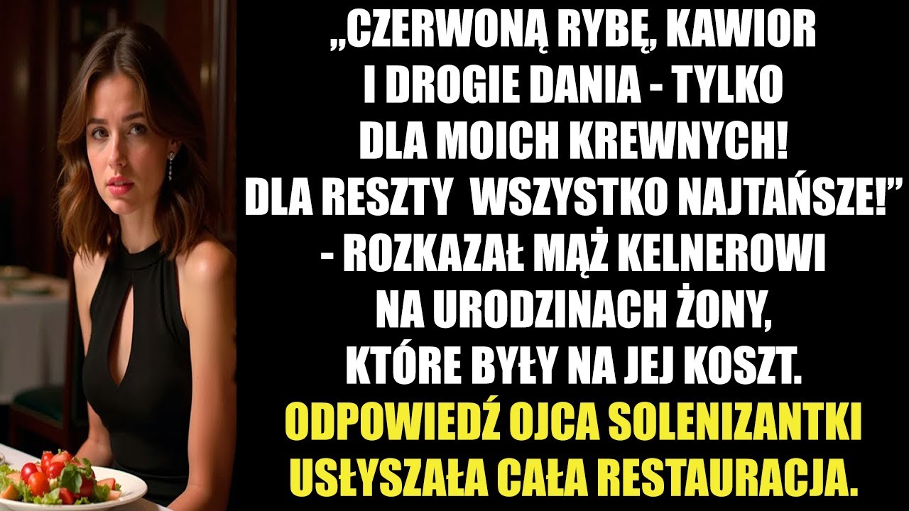 „Czerwoną rybę, kawior i drogie dania — tylko dla moich krewnych! Dla reszty — wszystko najtańsze!”