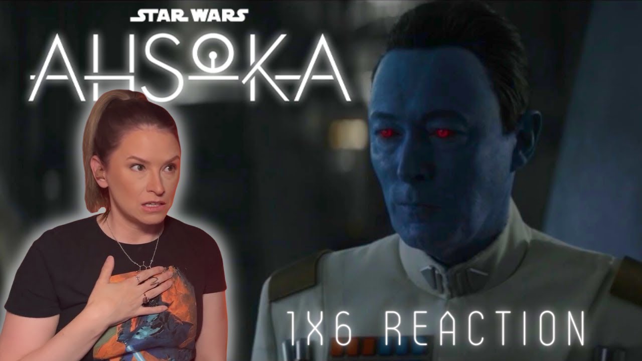 Ahsoka 1x6 Reaction | Part Six: Far, Far Away