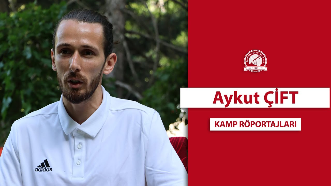 Kamp Röportajları | Aykut ÇİFT