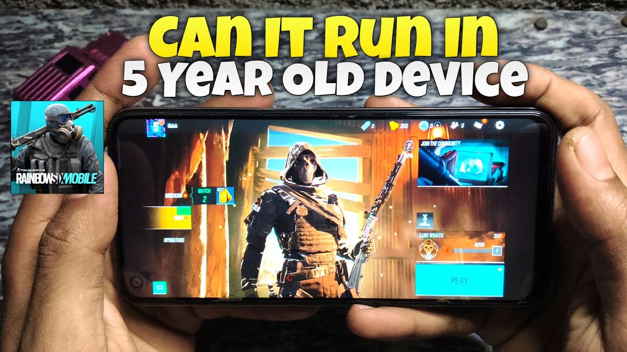 5 Year Smartphone Can Run Rainbow Six Mobile Smoothly