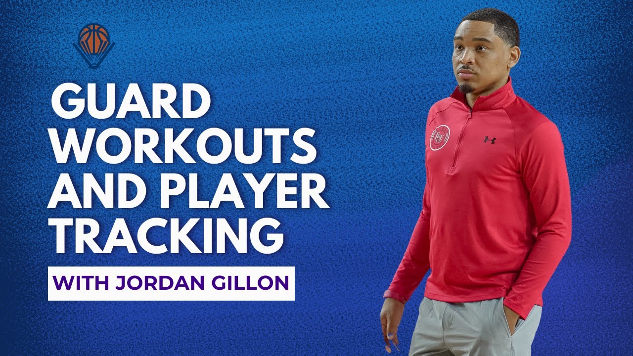 Guard Workouts and Player Tracking with Jordan Gillon