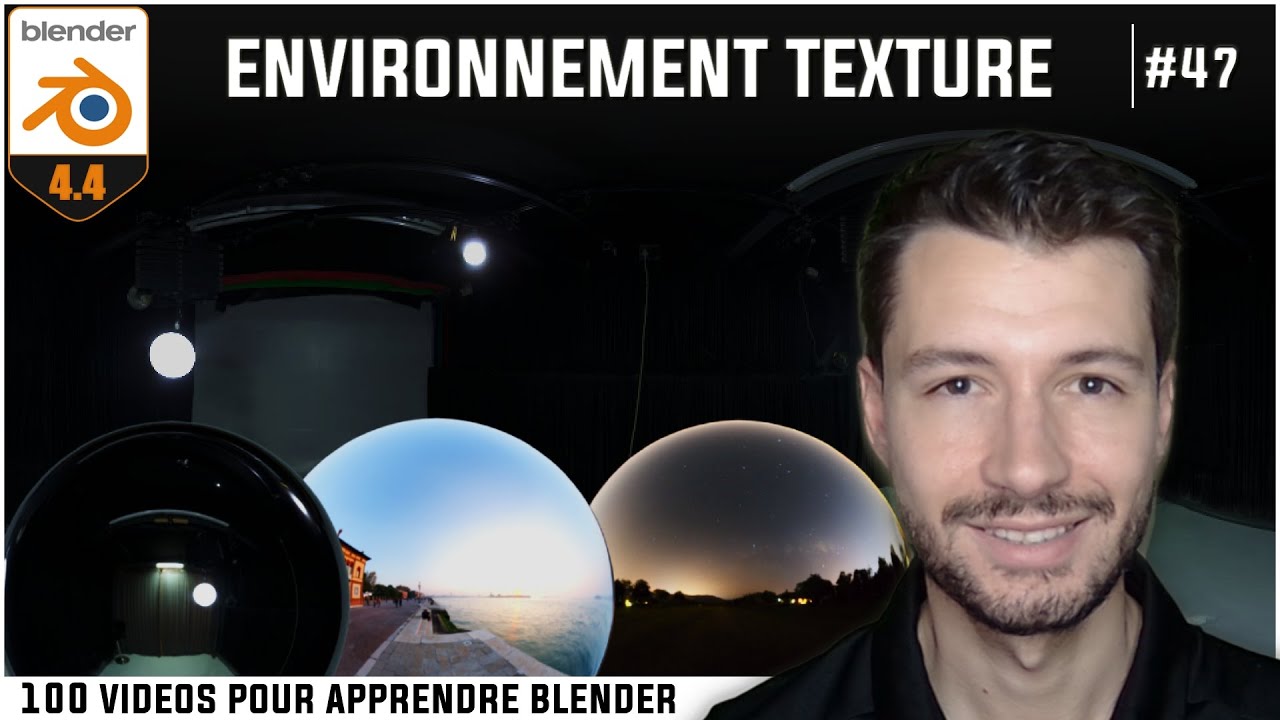 #47 | ENVIRONNEMENT TEXTURE : HDR - Apprendre Blender en 100 vidéos [TUTO FR]