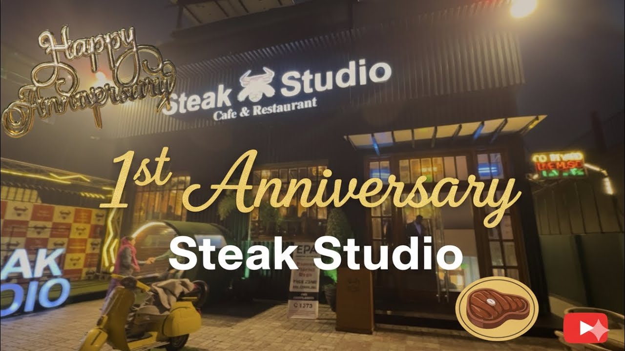 First Wedding Anniversary ​at Steak Studio Lahore