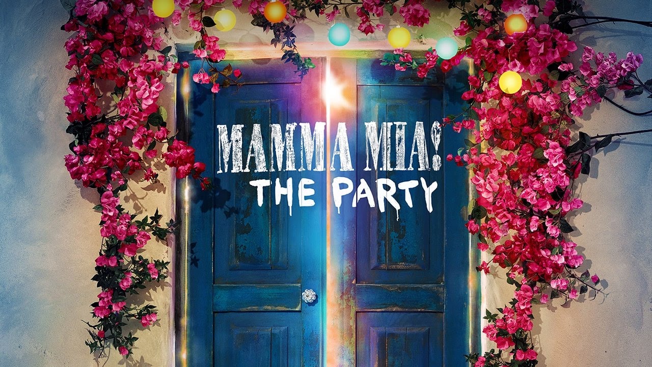 Mamma Mia! the Party