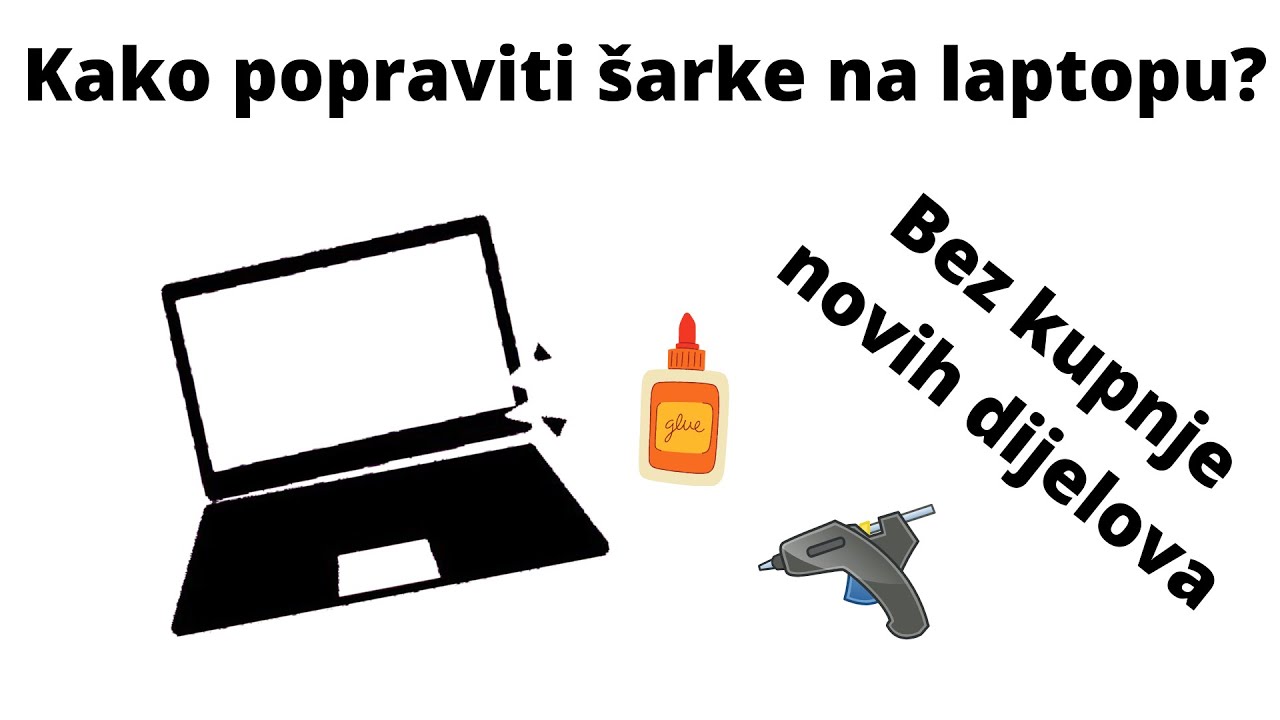 Kako popraviti slomljene šarke na laptopu? *BEZ KUPNJE NOVIH DIJELOVA*
