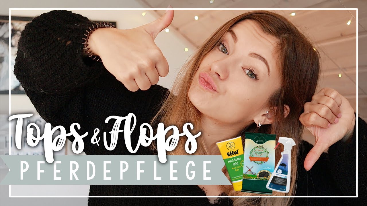 TOP- & FLOPPRODUKTE 👍🏻👎🏻 | Pferdepflege // A&G HorseDiary