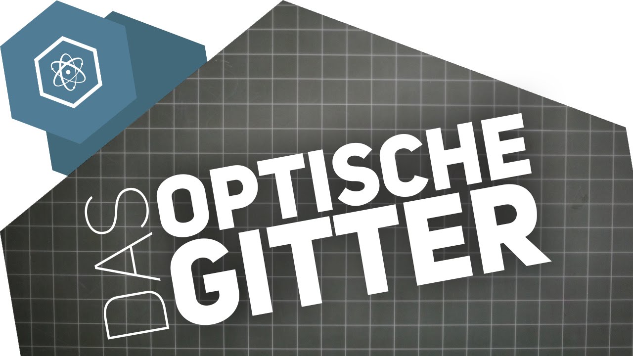 Das optische Gitter (Doppelspaltexperiment)
