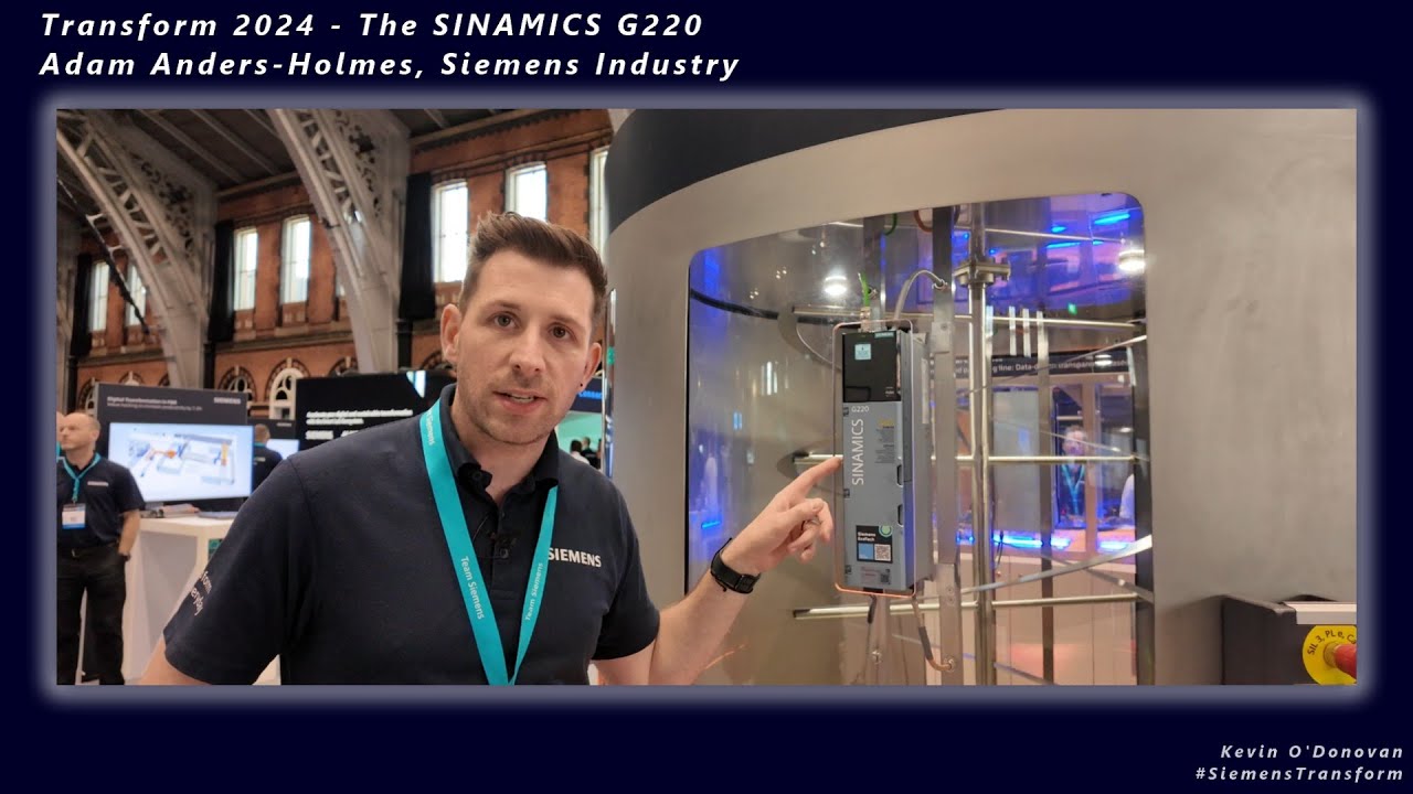 #SiemensTransform - The #SINAMICS G220, with Adam Anders-Holmes